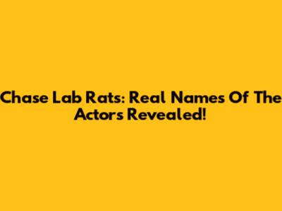 Chase Lab Rats: Real Names Of The Actors Revealed!