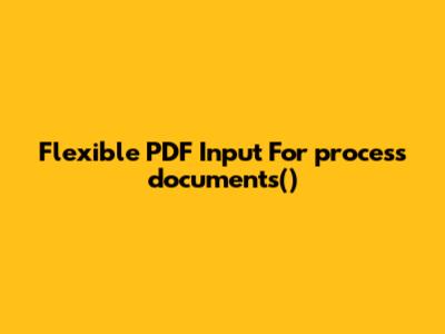 Flexible PDF Input For `process_documents()`