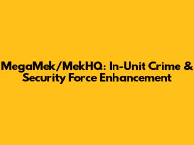 MegaMek/MekHQ: In-Unit Crime & Security Force Enhancement