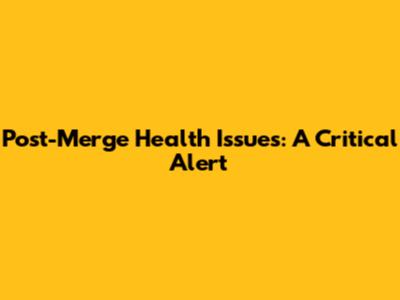 Post-Merge Health Issues: A Critical Alert