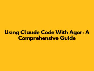 Using Claude Code With Agor: A Comprehensive Guide